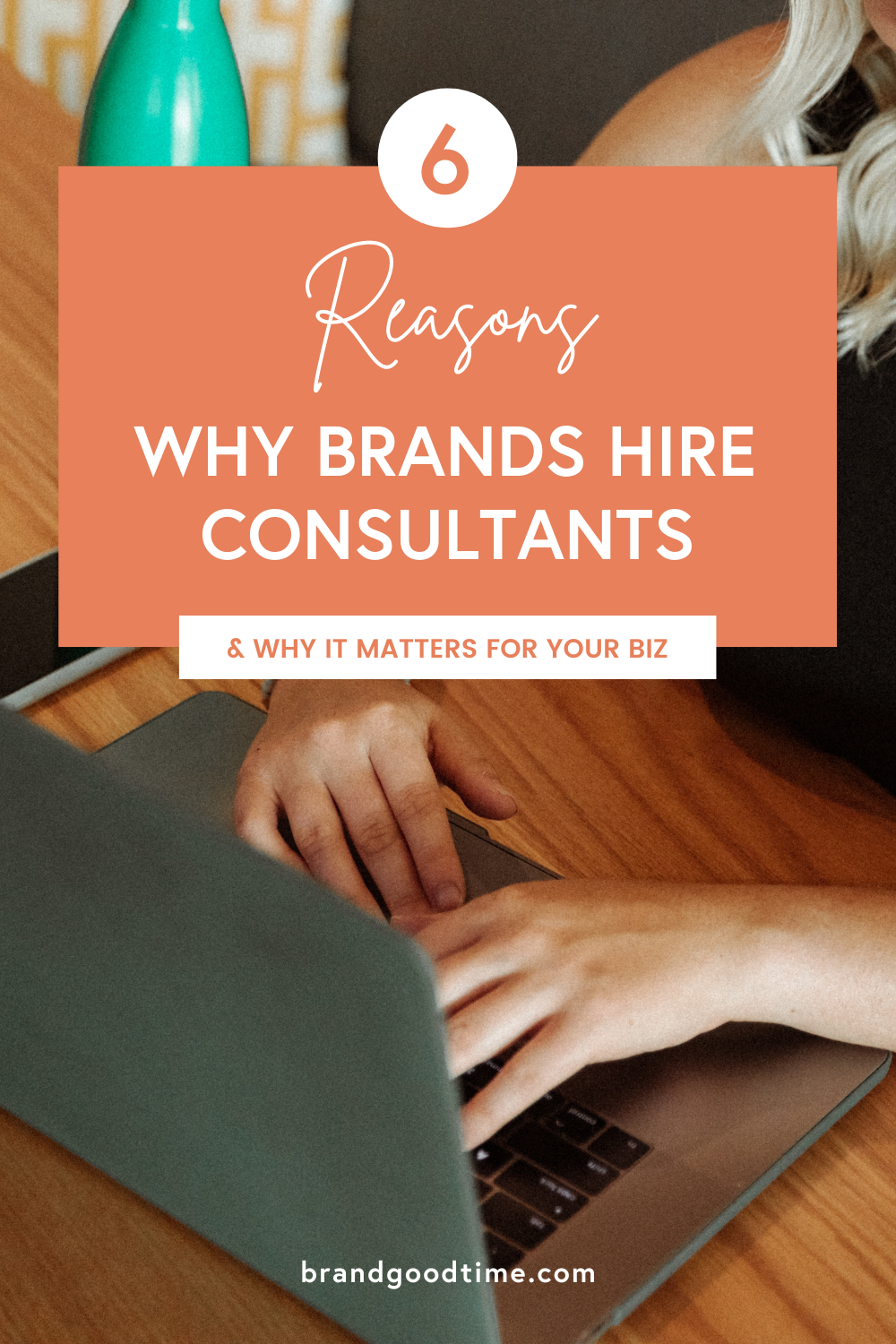 why companies hire consultants